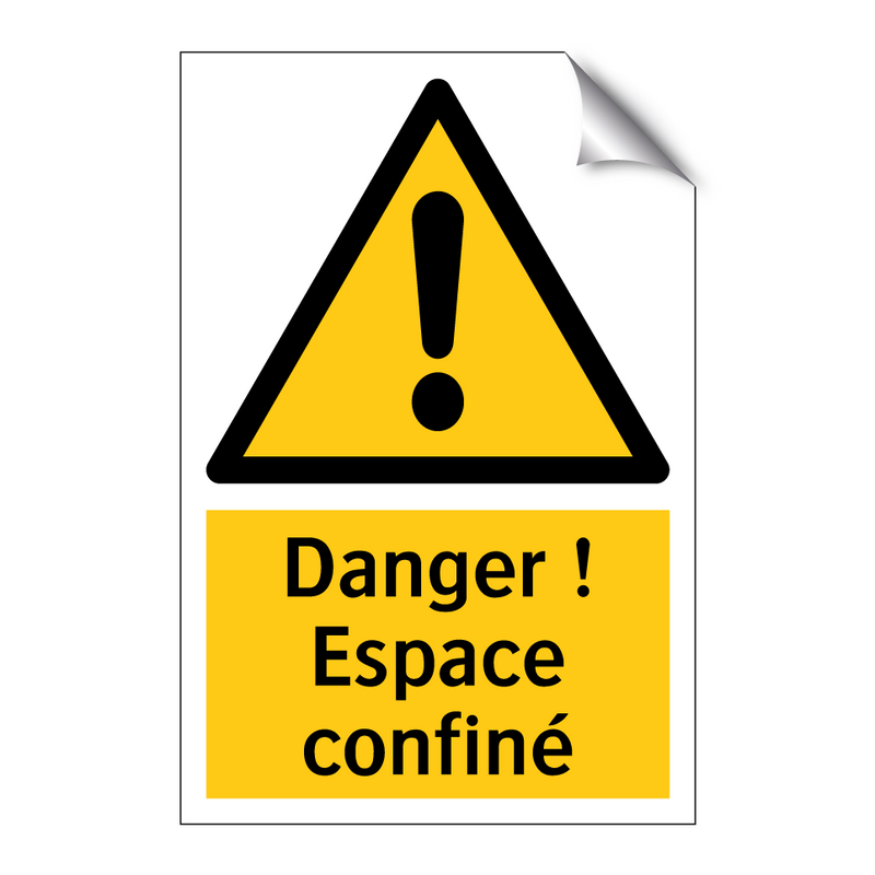 Danger ! Espace confiné