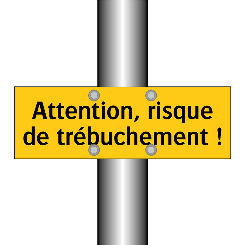 Attention, risque de trébuchement !