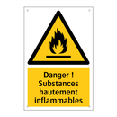 Danger ! Substances hautement inflammables