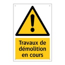 Travaux de démolition en cours