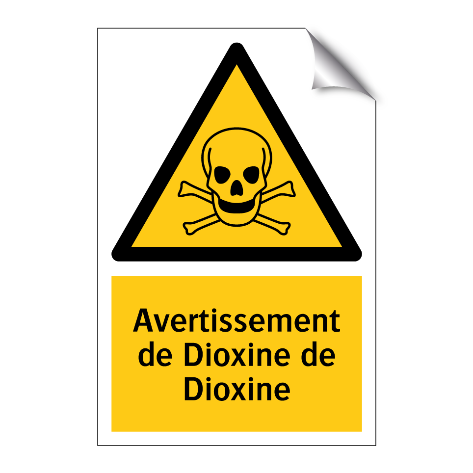 Avertissement de Dioxine de Dioxine