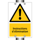 Instructions d'élimination
