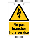 Ne pas brancher Hors service
