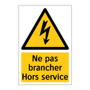 Ne pas brancher Hors service
