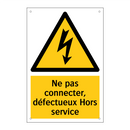 Ne pas connecter, défectueux Hors service