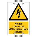 Ne pas connecter, défectueux Hors service