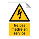 Ne pas mettre en service