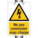 Ne pas commuter sous charge