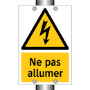 Ne pas allumer