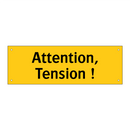 Attention, Tension !