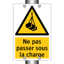 Ne pas passer sous la charge