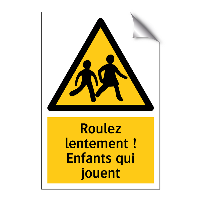 Roulez lentement ! Enfants qui jouent