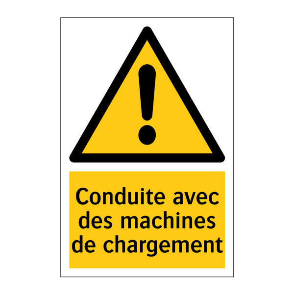 Conduite avec des machines de chargement