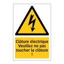 Clôture électrique Veuillez ne pas toucher la clôture !