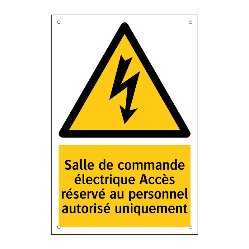 Salle de commande électrique Accès réservé au personnel autorisé uniquement