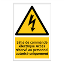 Salle de commande électrique Accès réservé au personnel autorisé uniquement