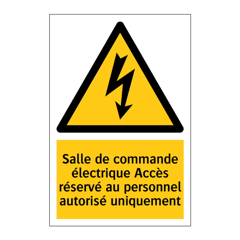Salle de commande électrique Accès réservé au personnel autorisé uniquement