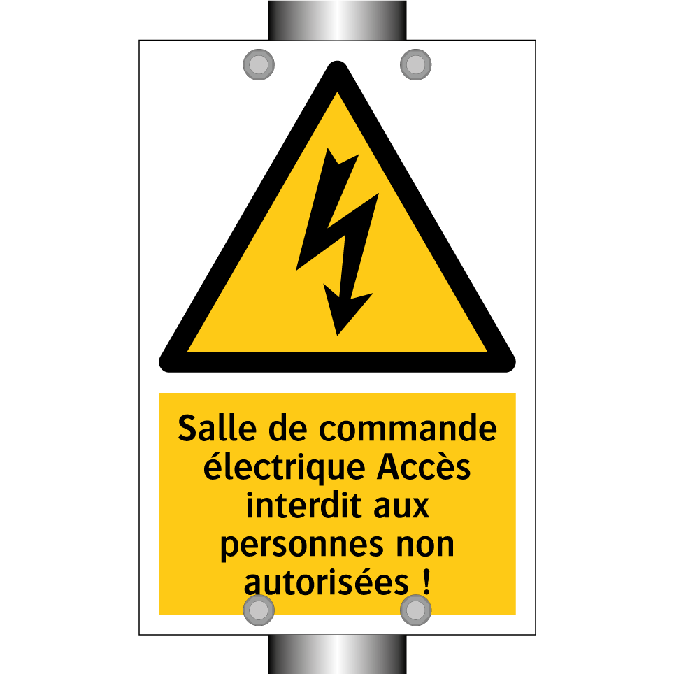 Salle de commande électrique Accès interdit aux personnes non autorisées !