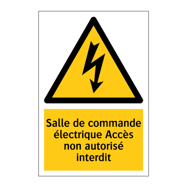 Salle de commande électrique Accès non autorisé interdit