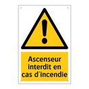 Ascenseur interdit en cas d'incendie