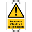 Ascenseur interdit en cas d'incendie