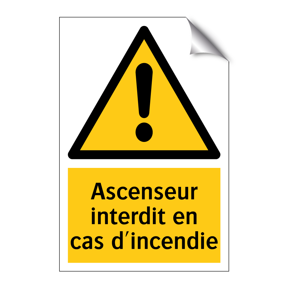Ascenseur interdit en cas d'incendie