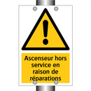 Ascenseur hors service en raison de réparations
