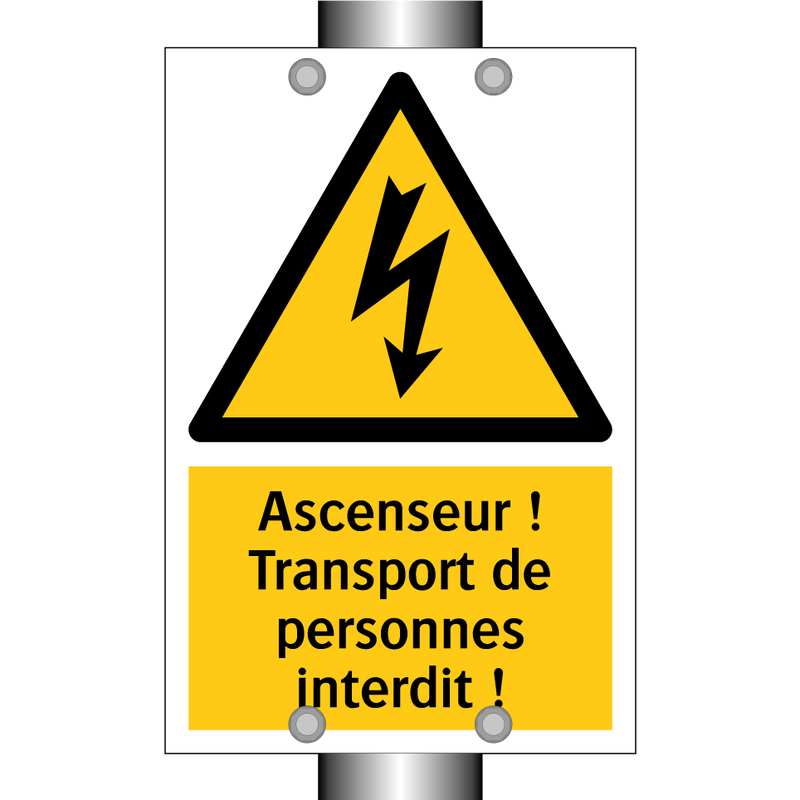 Ascenseur ! Transport de personnes interdit !
