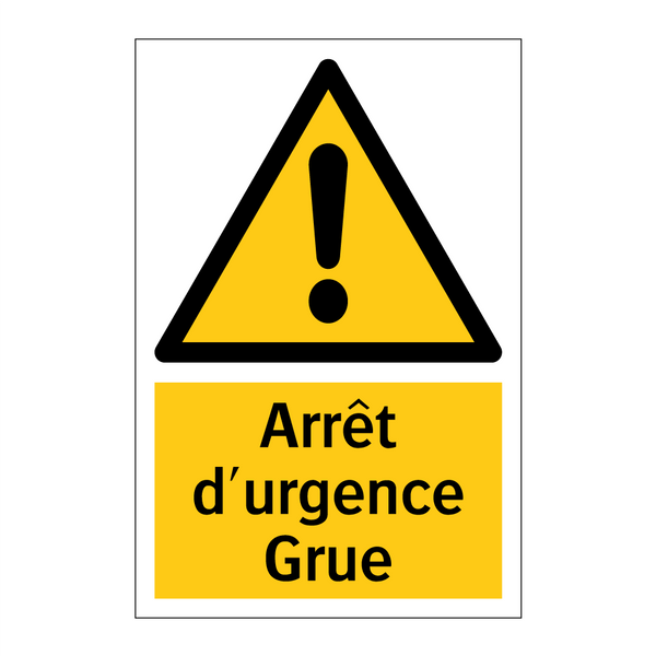 Arrêt d'urgence Grue