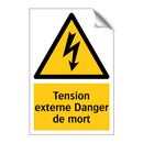 Tension externe Danger de mort