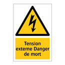Tension externe Danger de mort