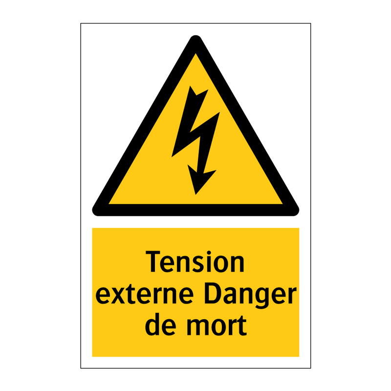 Tension externe Danger de mort
