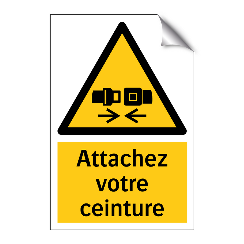 Attachez votre ceinture