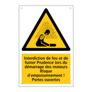 Interdiction de feu et de fumer Prudence lors du démarrage des moteurs Risque d'empoisonnement ! Portes ouvertes