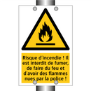 Risque d'incendie ! Il est interdit de fumer, de faire du feu et d'avoir des flammes nues par la police !