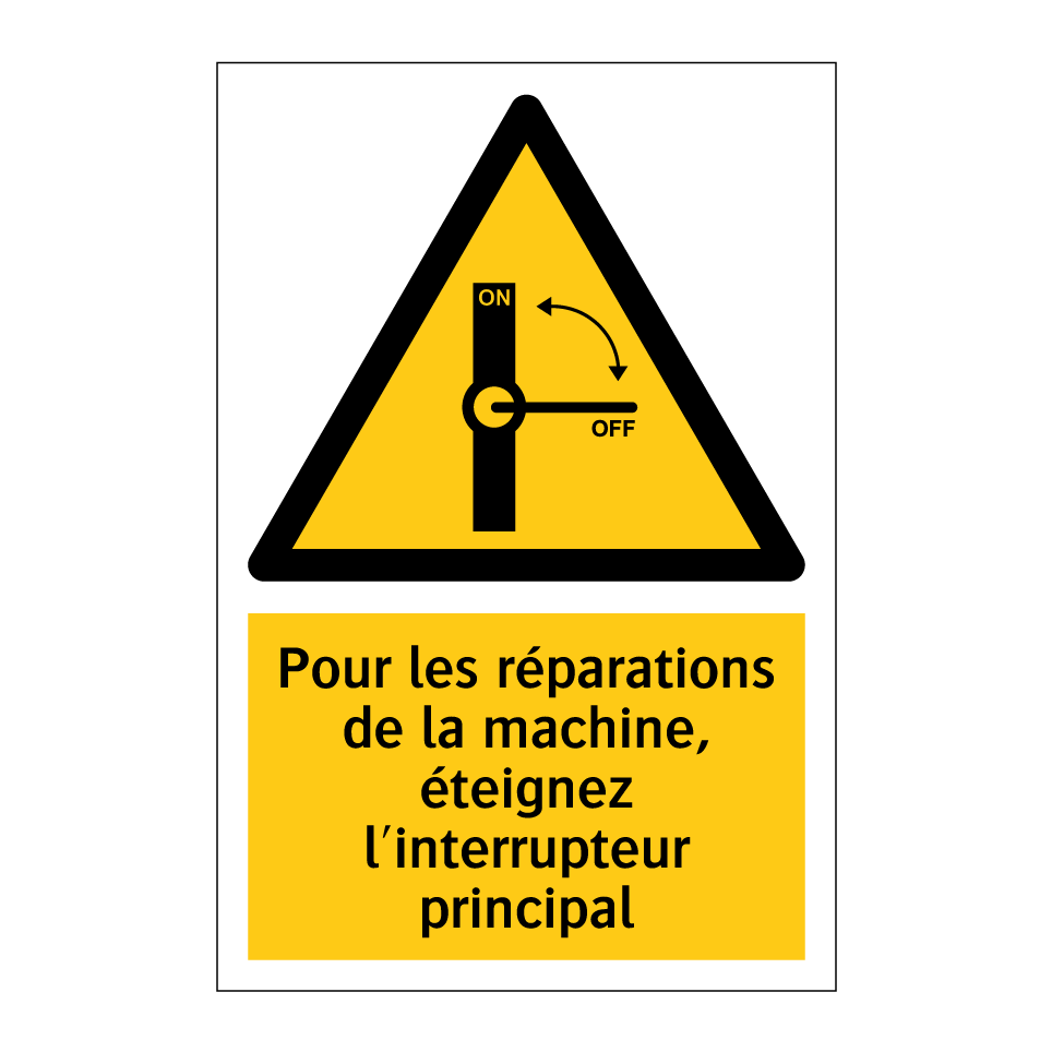 Pour les réparations de la machine, éteignez l'interrupteur principal