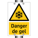 Danger de gel