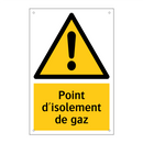 Point d'isolement de gaz