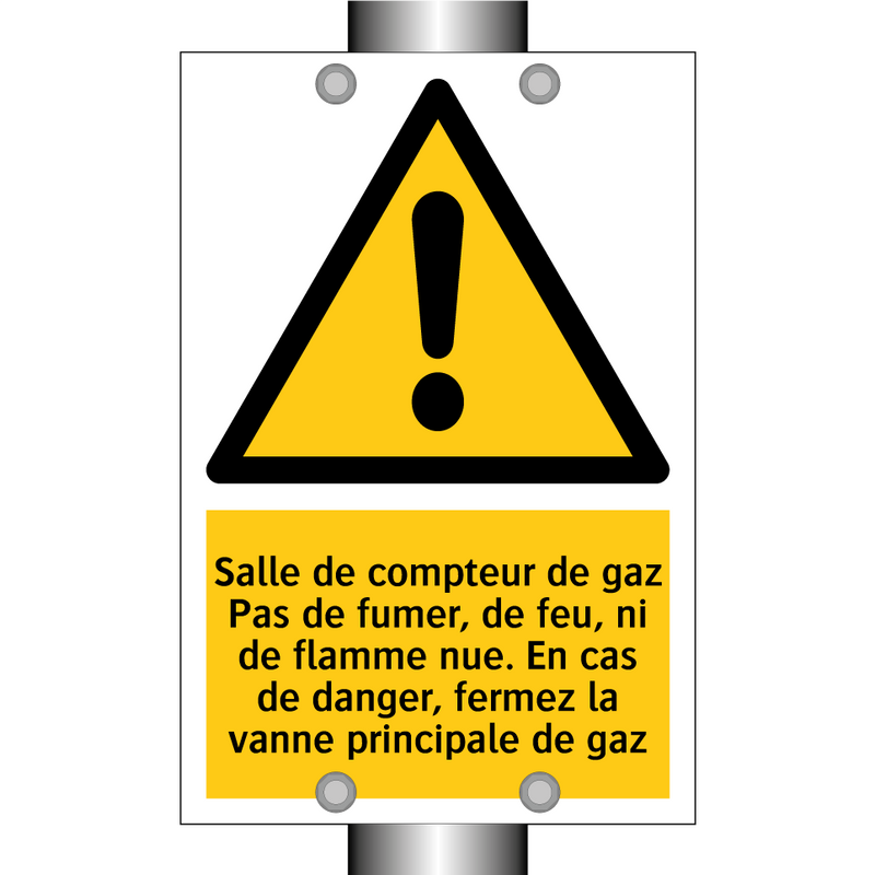 Salle de compteur de gaz Pas de fumer, de feu, ni de flamme nue. En cas de danger, fermez la vanne principale de gaz