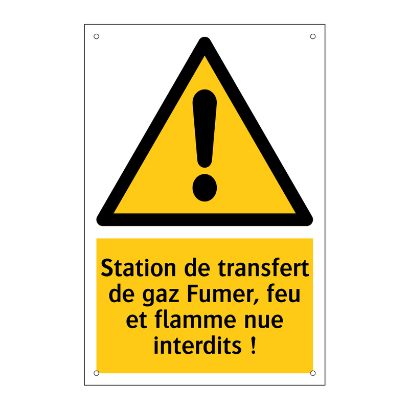 Station de transfert de gaz Fumer, feu et flamme nue interdits !