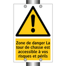 Zone de danger La tour de chasse est accessible à vos risques et périls