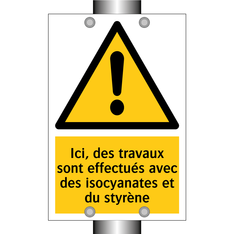 Ici, des travaux sont effectués avec des isocyanates et du styrène