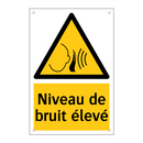 Niveau de bruit élevé