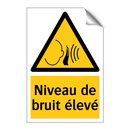 Niveau de bruit élevé
