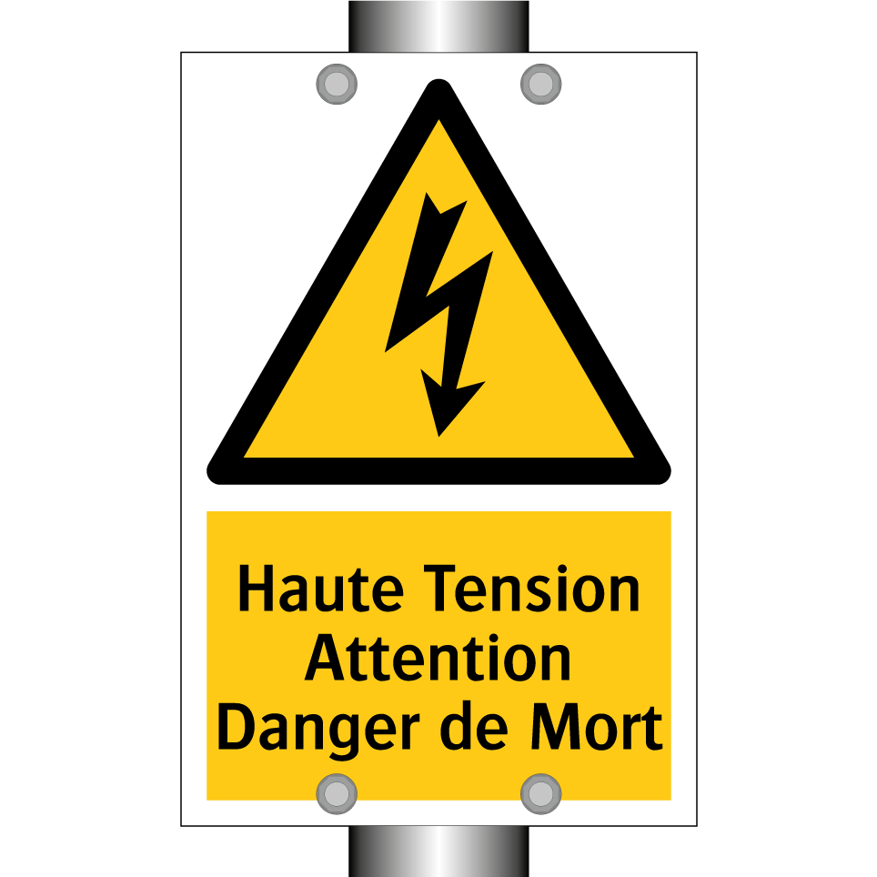 Haute Tension Attention Danger de Mort