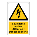 Salle haute tension ! Attention : Danger de mort !
