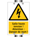 Salle haute tension ! Attention : Danger de mort !