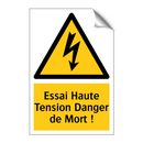 Essai Haute Tension Danger de Mort !