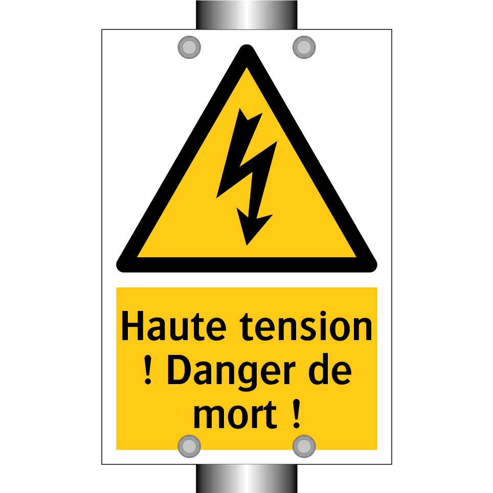 Haute tension ! Danger de mort !