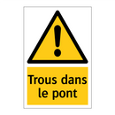 Trous dans le pont